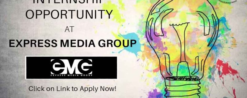 Internship Opportunity at Express Media Group